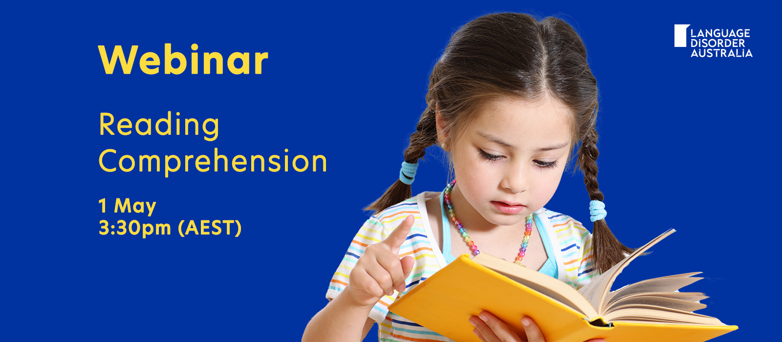 Webinar - Reading Comprehension - 1 May - 3:30pm (AEST)